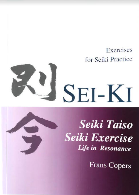Sei-Ki: Seiki taiso, Seiki exercise