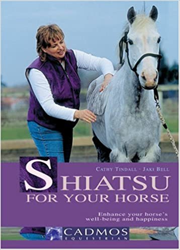 Shiatsu for Your Horse: Enhance Your Horse’s Wellbeing and Happiness