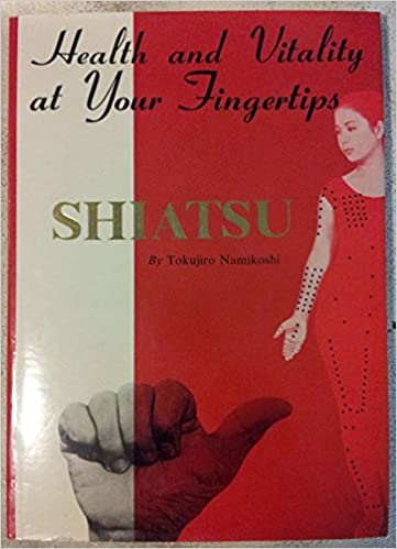 Shiatsu: Health and vitality at your fingertips