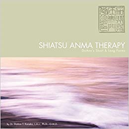 Shiatsu Anma Therapy DoAnn’s Short & Long Forms