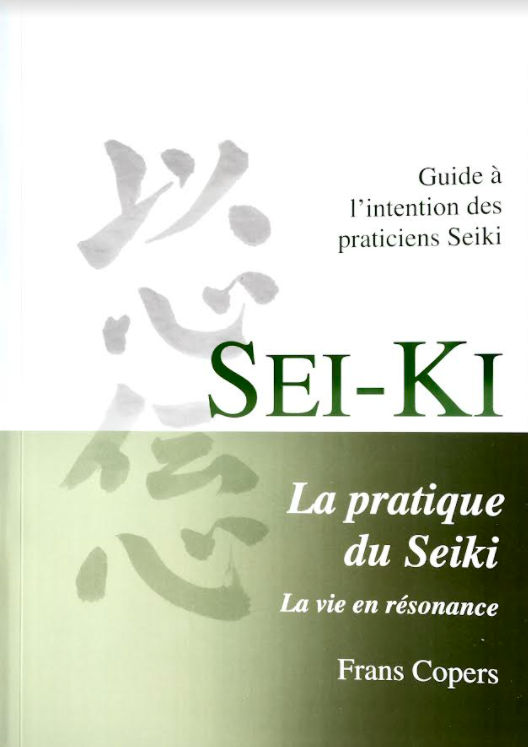 Sei-ki : La pratique du Seiki