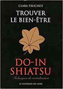Trouver le bien-être – Do-in shiatsu