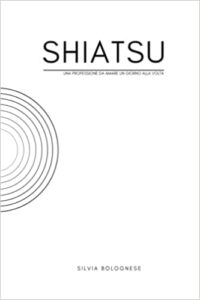 Shiatsu, una professione da amare un giorno alla volta