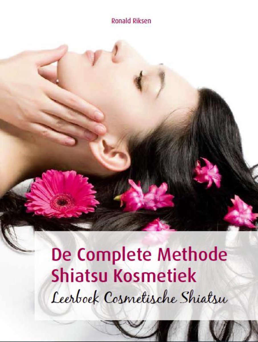 Shiatsu Werkboekeen complete handleiding