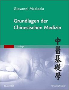 Grundlagen der Chinesischen Medizin