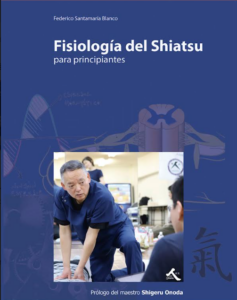 Fisiología del Shiatsu: para principiantes