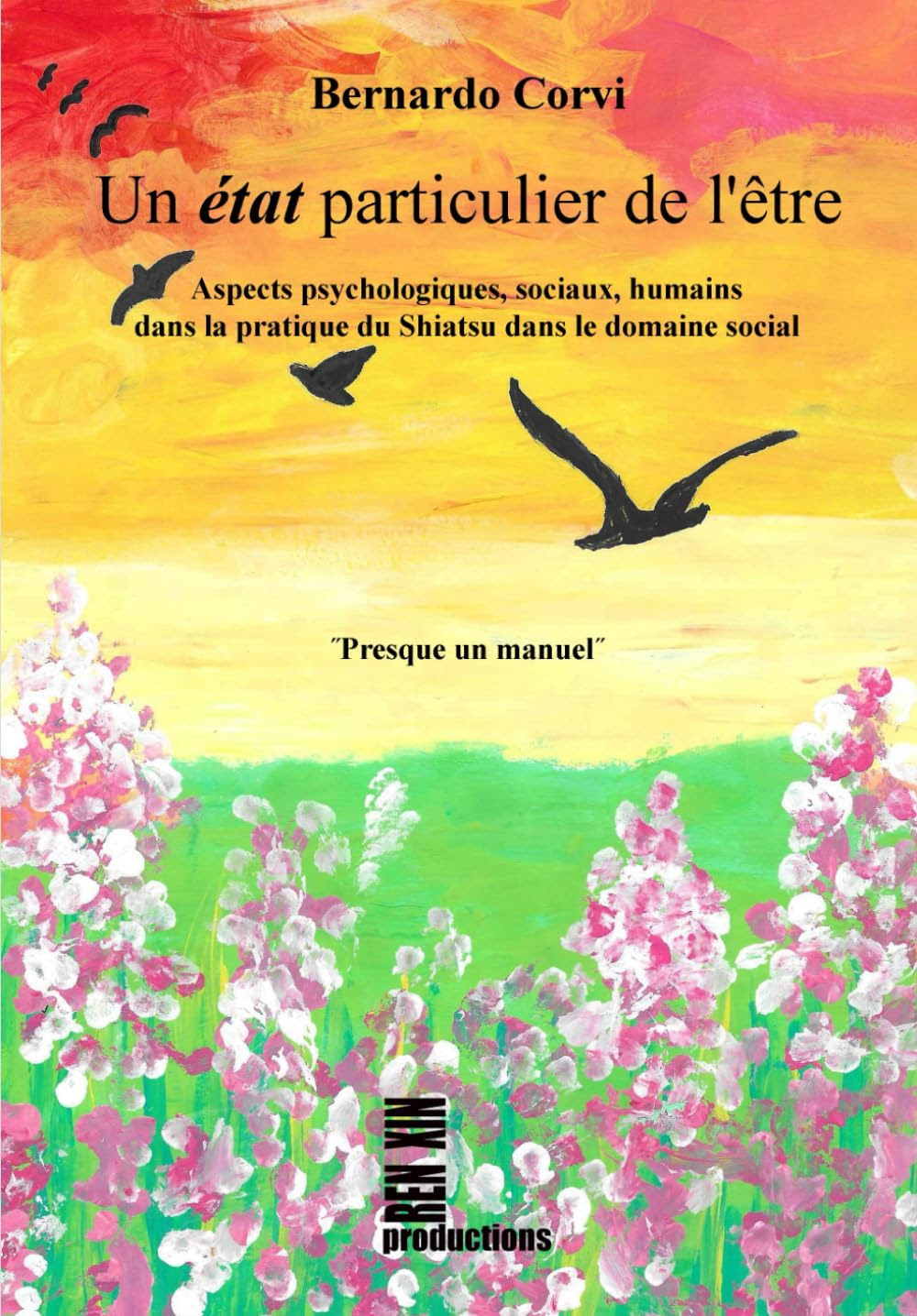 Un état particulier de l’être